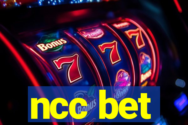 ncc bet